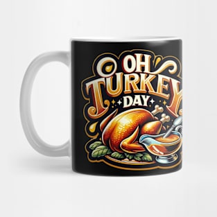 Oh Turkey Day Happy Thanksgiving Family Dinner Jesus Mug